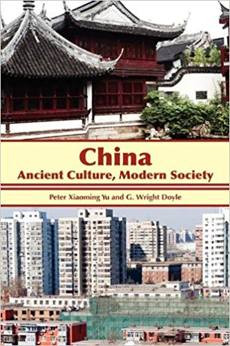 China: Ancient Culture, Modern Society